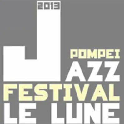 Pompei. "Le Lune Jazz Festival", grande successo di pubblico