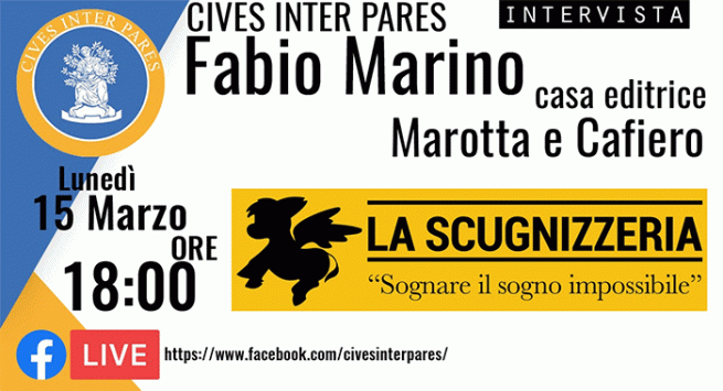 Torre Annunziata - Cives Inter Pares intervista Fabio Marino, "La Scugnizzella"
