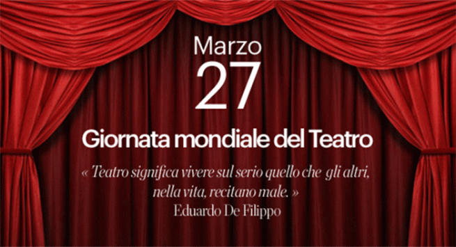 Sabato 27 marzo: “Giornata mondiale del Teatro”…che rEsiste 