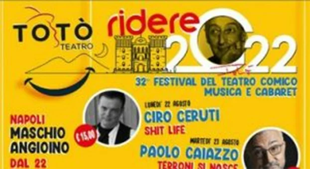 Al Maschio Angioino di Napoli la rassegna "Ridere 2022"